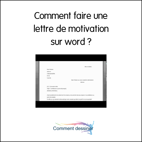 Comment faire une lettre de motivation sur word